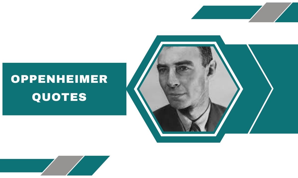 Oppenheimer Quotes